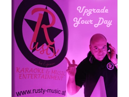 Hochzeitsmusik - Österreich - Upgrade your Wedding Day - Rusty Karaoke & Music Entertainment Premium Hochzeits-DJ für Ihren schönsten Tag