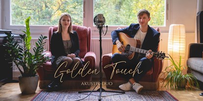 Hochzeitsmusik - Musikrichtungen: Hits von Heute - Neulengbach - Golden Touch - Akustik Duo