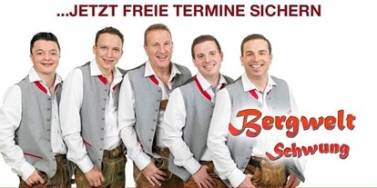 Hochzeitsmusik - Band-Typ: Musikkapelle - Bergwelt Schwung