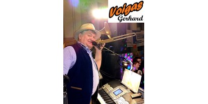 Hochzeitsmusik - Musikrichtungen: Country - Hartkirchen - Alleinunterhalter & Humorist Voigas Gerhard