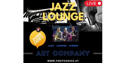Hochzeitsmusik - Musikrichtungen: Partyhits - Wals - ART COMPANY
Jazz und Lounge Music im Trio und Quartett - First Choice