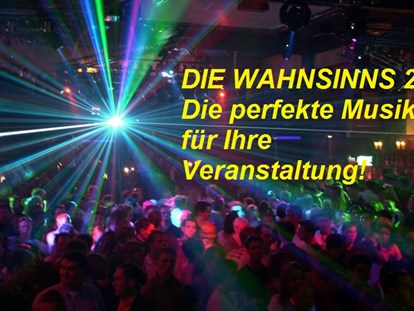 Hochzeitsmusik - Kosten für Agape/Sektempfang (1 Stunde): bis 500 Euro - Oberösterreich - Die Wahnsinns 2
