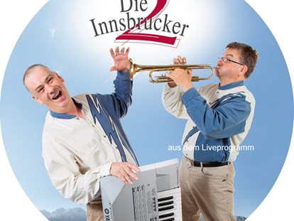 Hochzeitsmusik - geeignet für: Tanzmusik - Innsbruck - DIE 2 INNSBRUCKER - Das versierte Tanzmusikduo aus Tirol - perfekte Musik von den 60ern bis heute