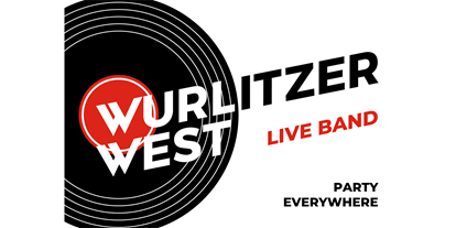 Hochzeitsmusik - Band-Typ: Tanz-Band - Bezau - Wurlitzer West