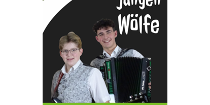 Hochzeitsmusik - Musikrichtungen: 80er - Markus Wolf und Maximilian Wolf  - DIE JUNGEN WÖLFE